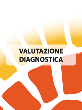 VALUTAZIONE DIAGNOSTICA